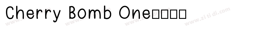 Cherry Bomb One字体转换